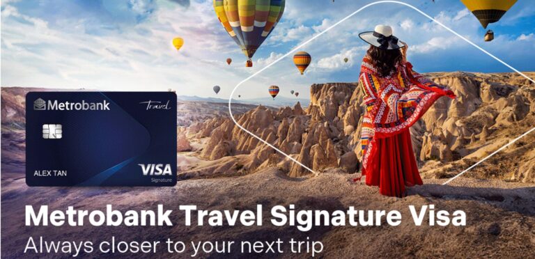 Explore the World with Metrobank Travel Signature Visa